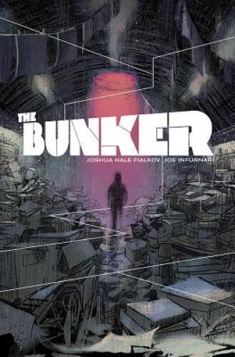 The Bunker Volume 1 - Paperback By Fialkov, Joshua Hale - GOOD