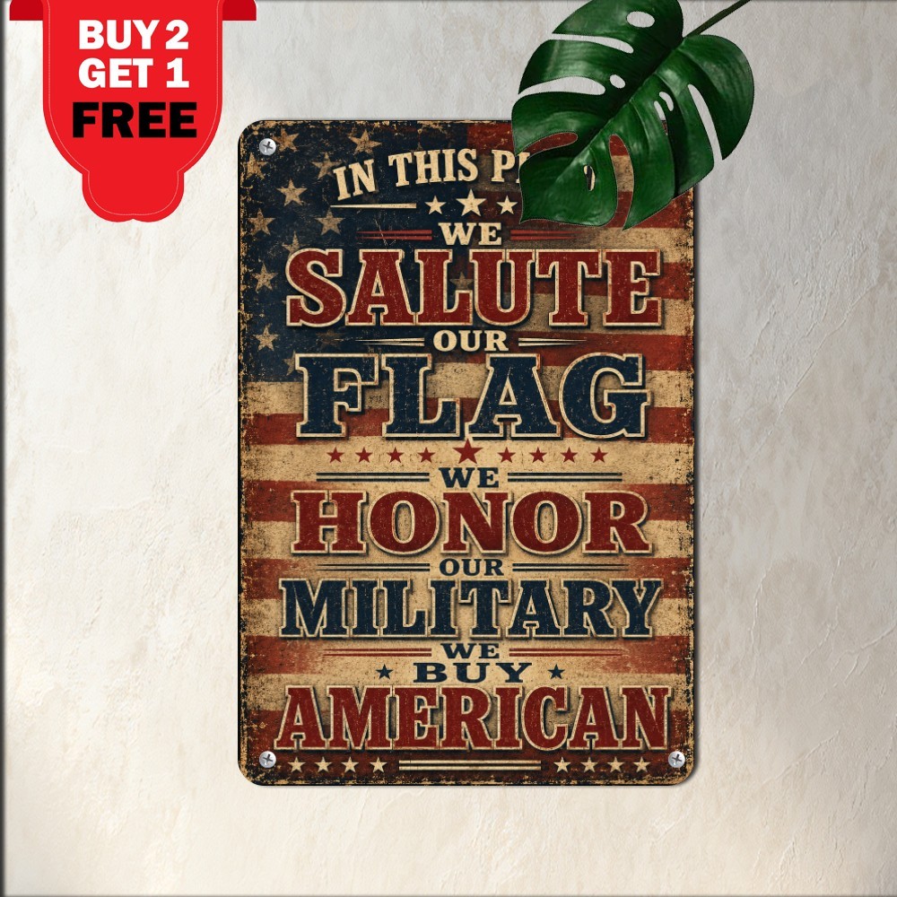 Patriotic Home Salute Flag Support Troops Metal Sign US Military Tin Plaque