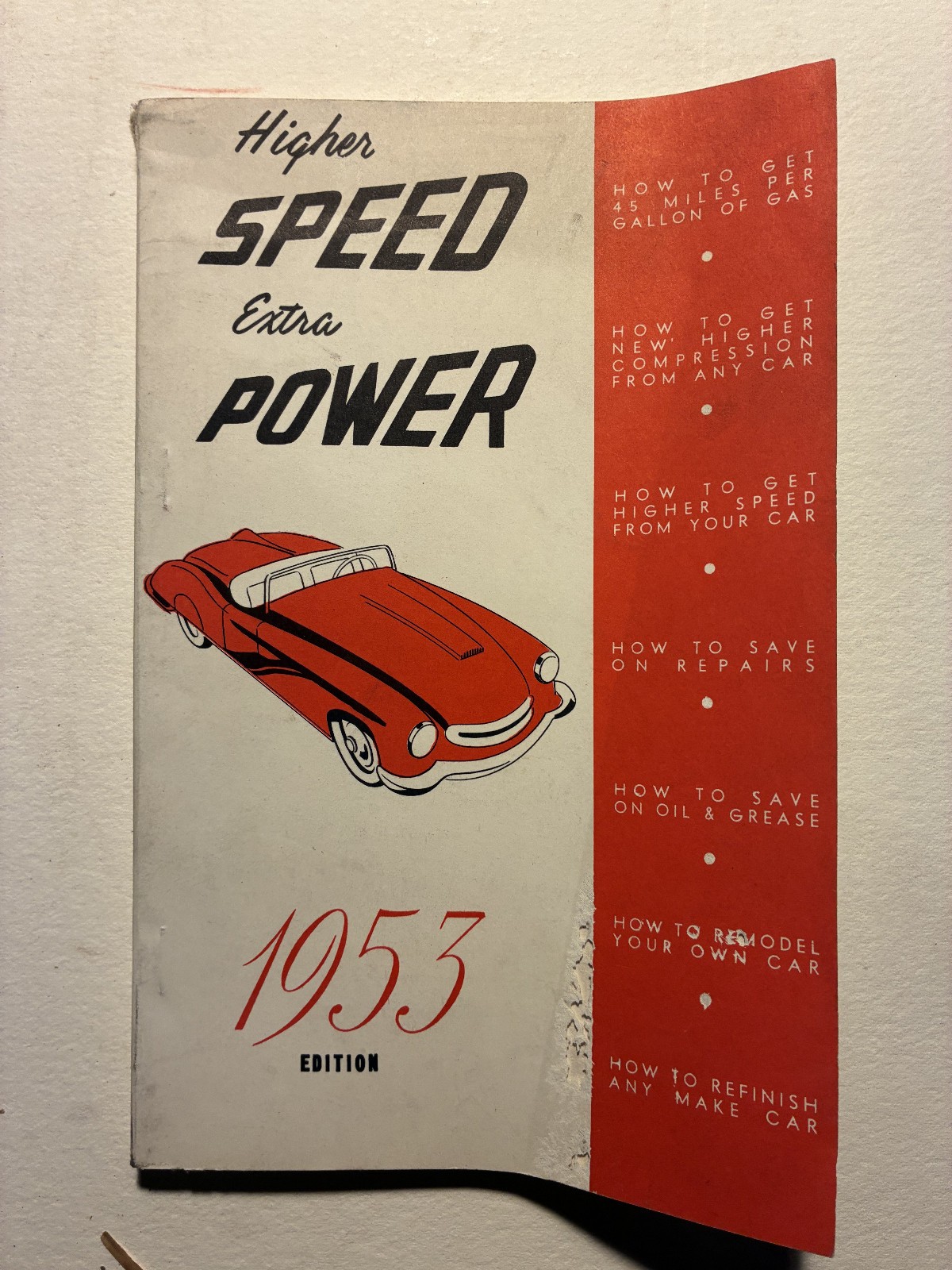 Vintage 1953 Higher Speed Extra Power A Manual For the Modern Motorist