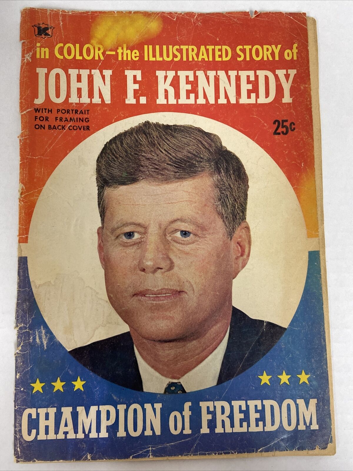 JOHN F KENNEDY : CHAMPION OF FREEDOM #NN WORDEN & CHILDS PHOTO COVER *1963* 5.0