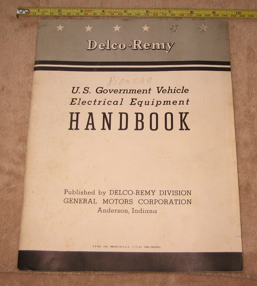 1942 WWII Era US Government Vehicle Delco Remy Electrical Handbook 53 pages Book