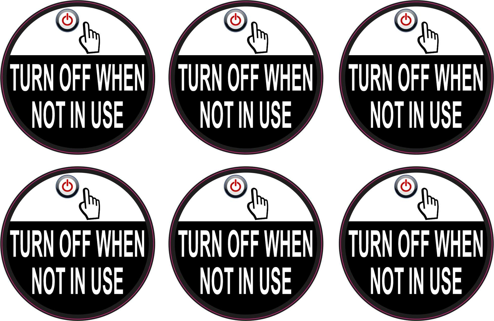 Turn Off When Not in Use Vinyl Stickers, 1 sheet of 6 stickers, 2in x 2in each