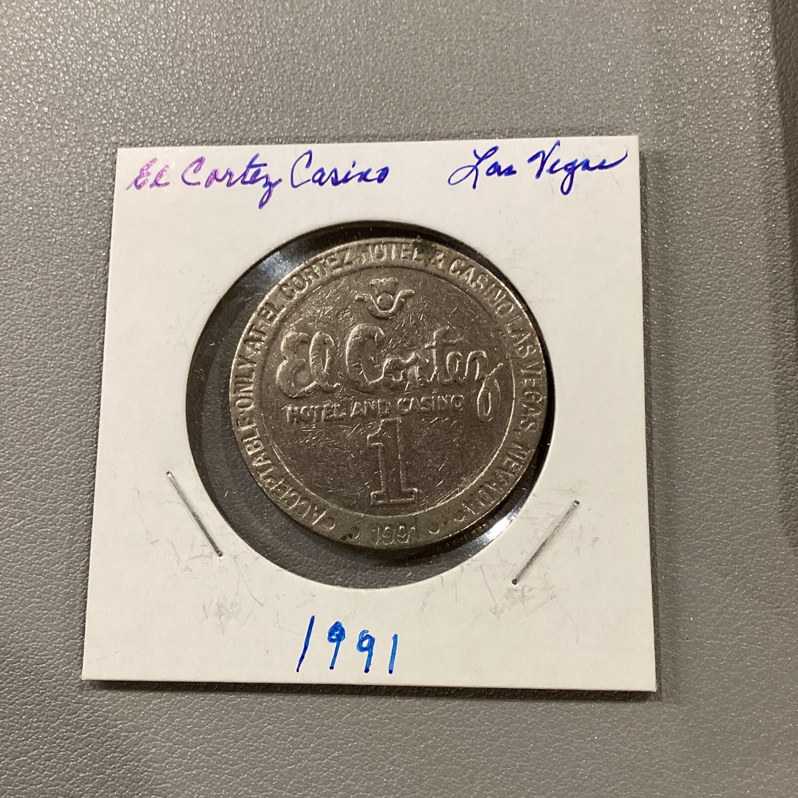 1991 El Cortez Las Vegas Casino One Dollar Gaming Token