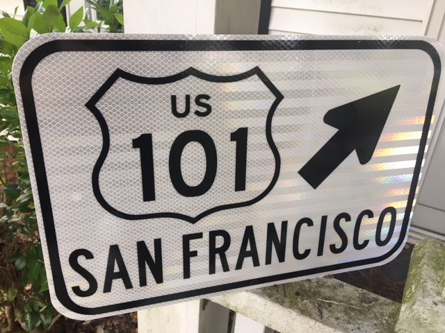 US Highway 101 SAN FRANCISCO road sign  12