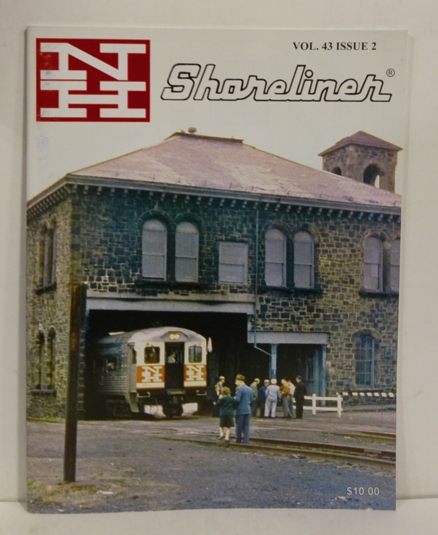 2021 New York New Haven & Hartford Railroad Shoreliner Vol. 43 Issue 2