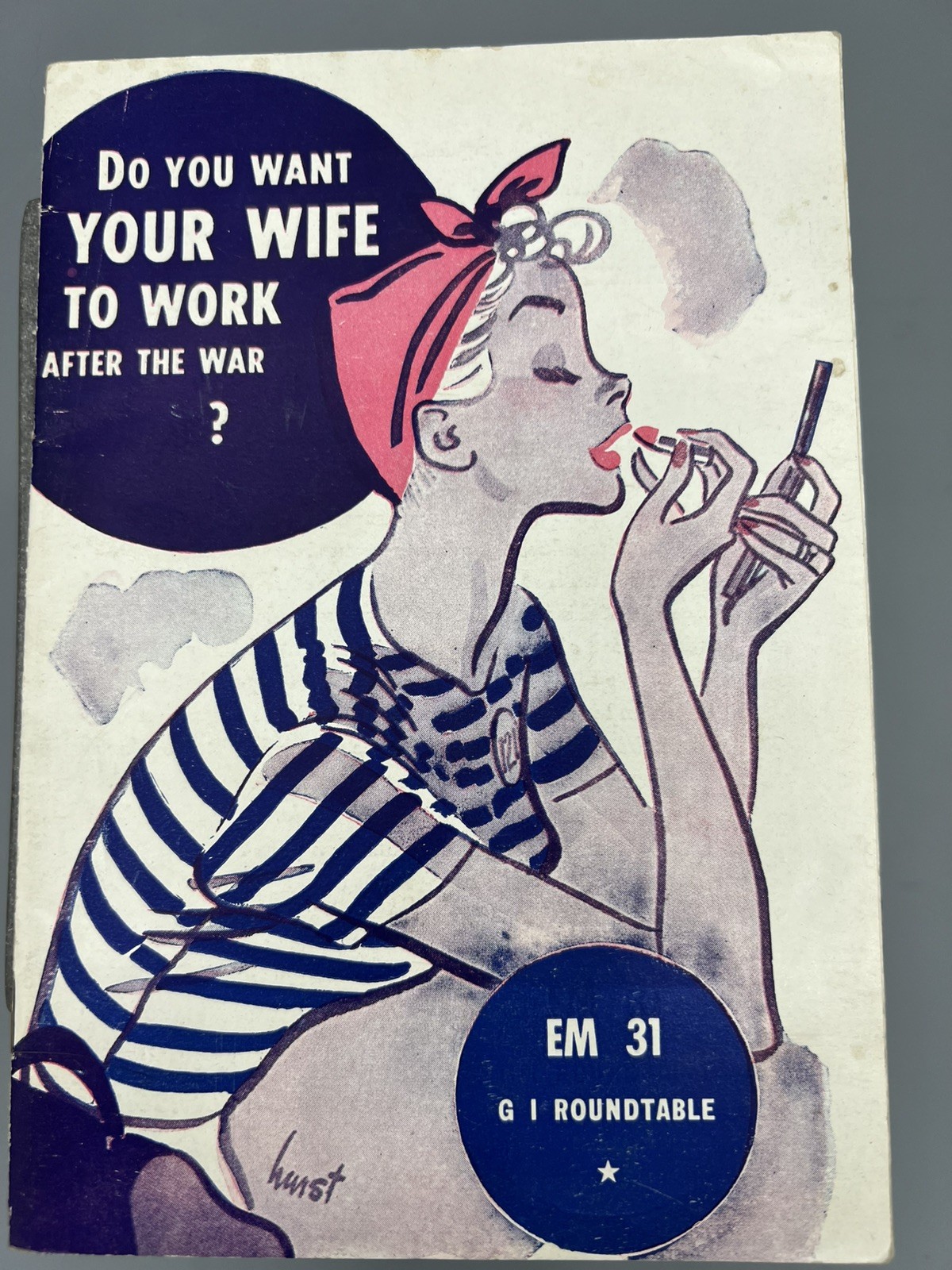 War Department Do You Want Your Wife To Work After The War? Feminist WW2 GI book