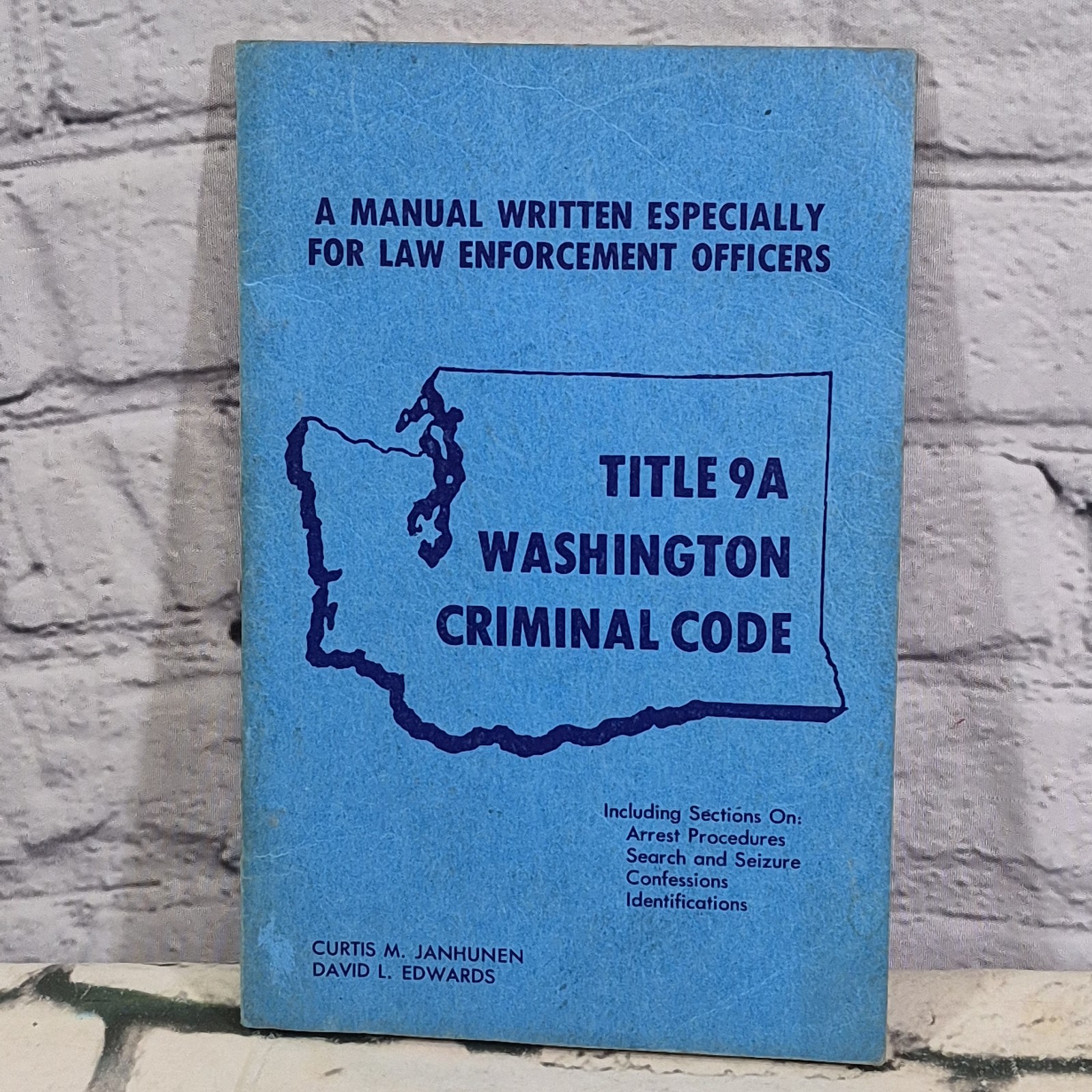 Washington Criminal Code Hand Book For law Enforcement Officers 1976