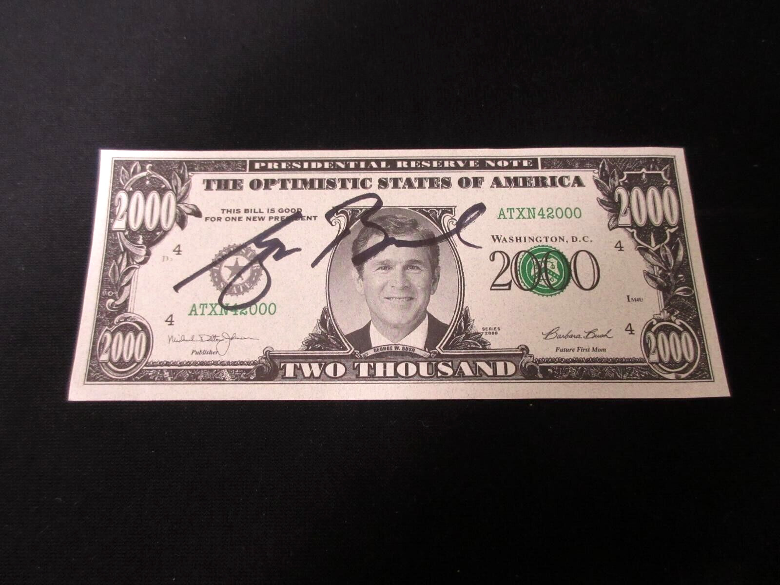 President George W Bush Signed Autograph On Novelty Bill w/Direct COA
