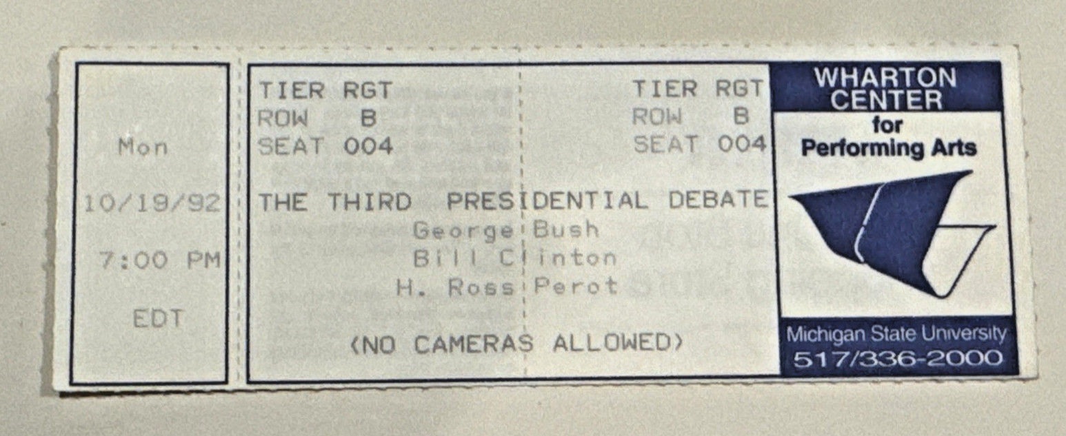 FREE SHIP Ticket 3rd Presidential Debate Oct 1992 Clinton Bush Perot HISTORIC