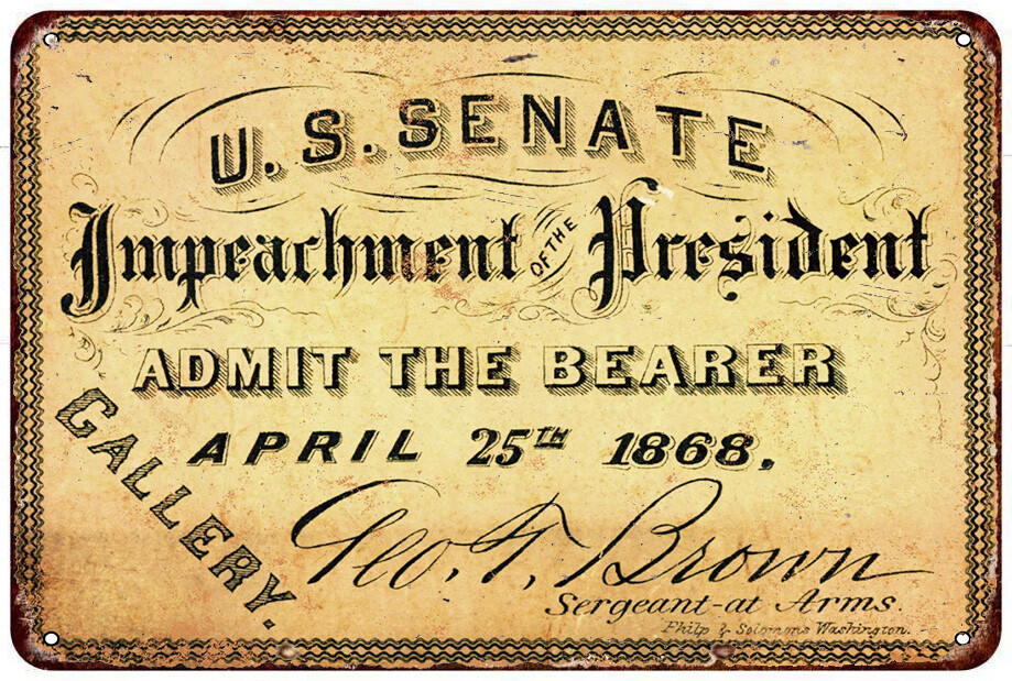 1868 Impeachment of Andrew Johnson Ticket vintage LOOK reproduction metal sign