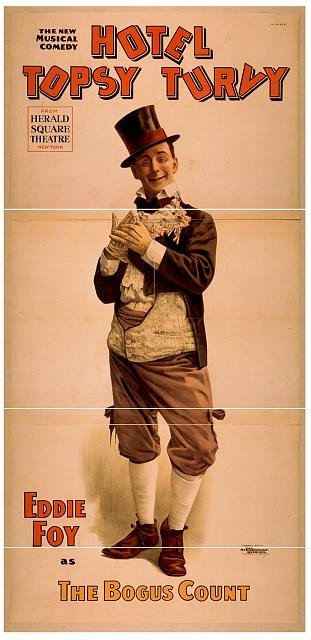 Photo:Hotel Topsy Turvy Eddie Foy Bogus Count 1898 Musical Comedy Poster