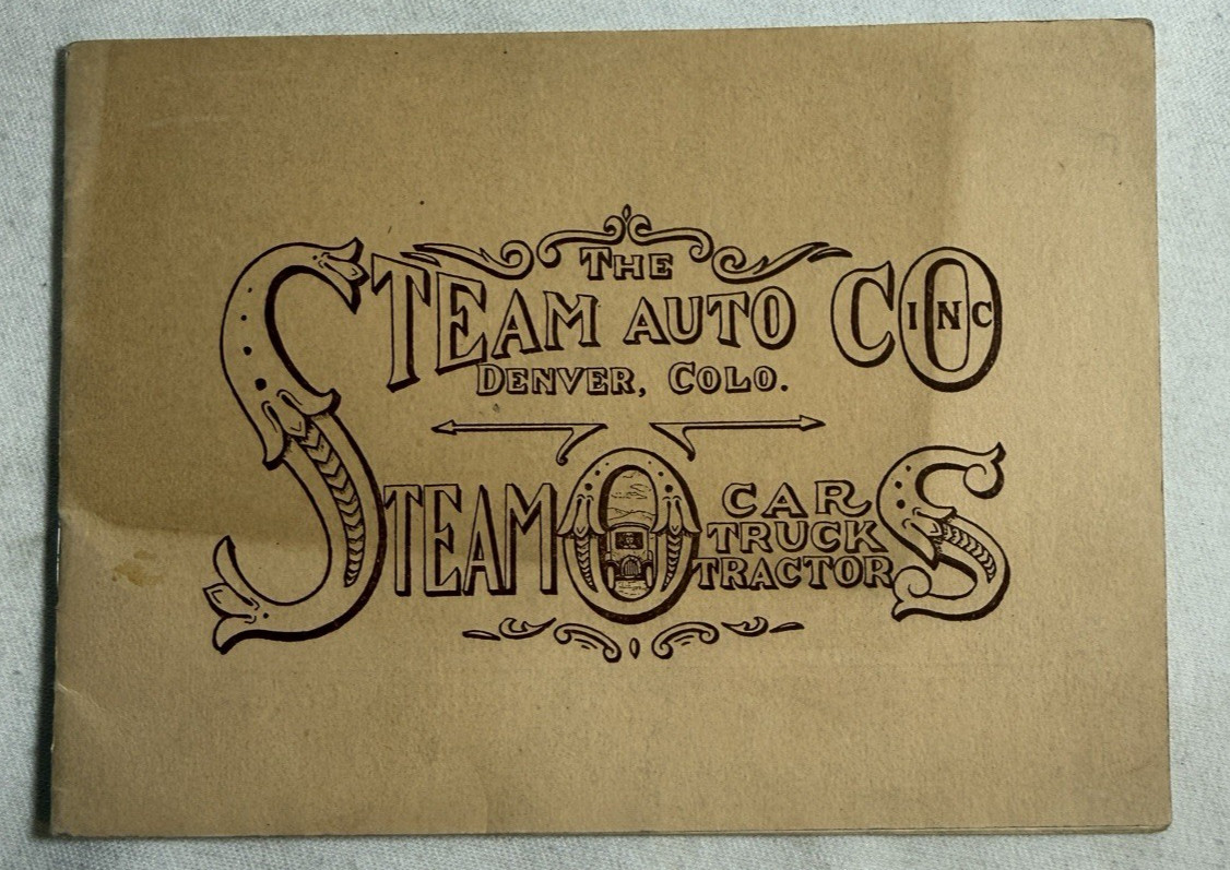 1919 Steam Auto Company Denver Colorado Sales information Booklet, STEAM-O CARS