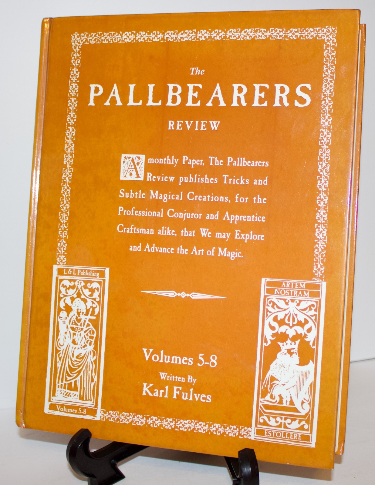 THE PALLBEARERS REVIEW - VOLUMES 5-8 BY KARL FULVES FIRST EDITION MAGIC BOOK