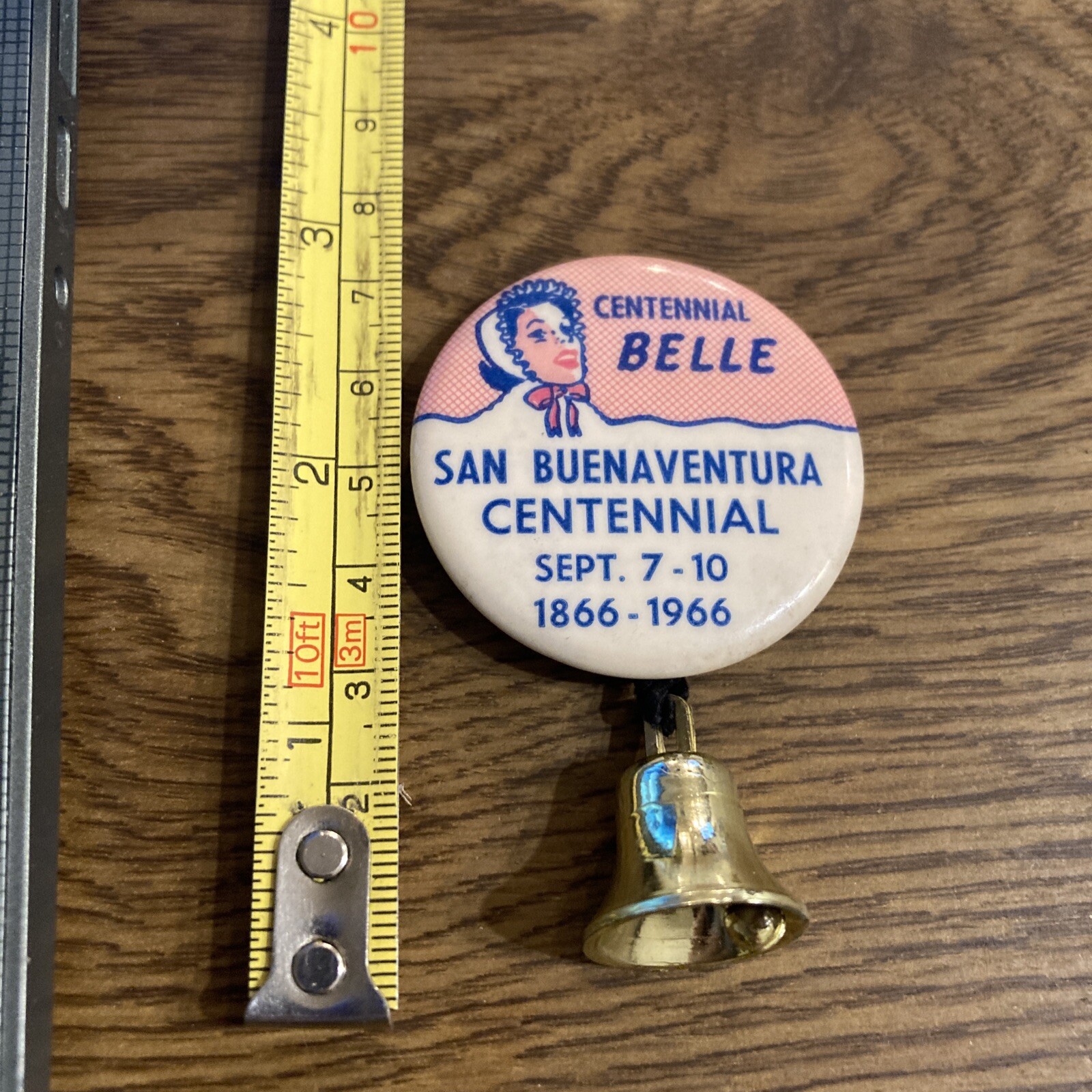 Vintage Pin - Centennial Belle, San Buenaventura Centennial, sept 7-10 1966