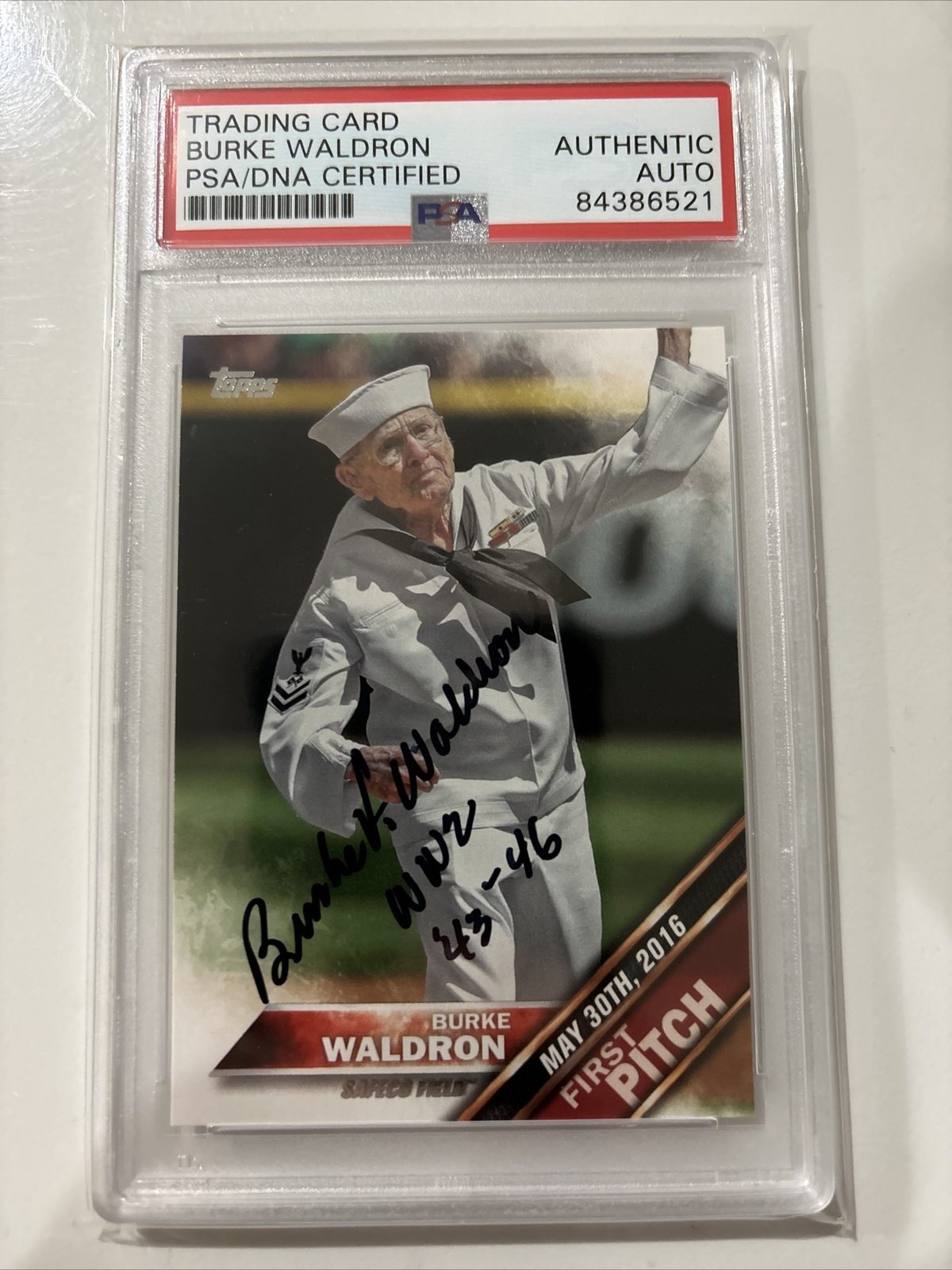 WWII Veteran Burke Waldron PSA Authentic Autograph 2016 Topps First Pitch Card