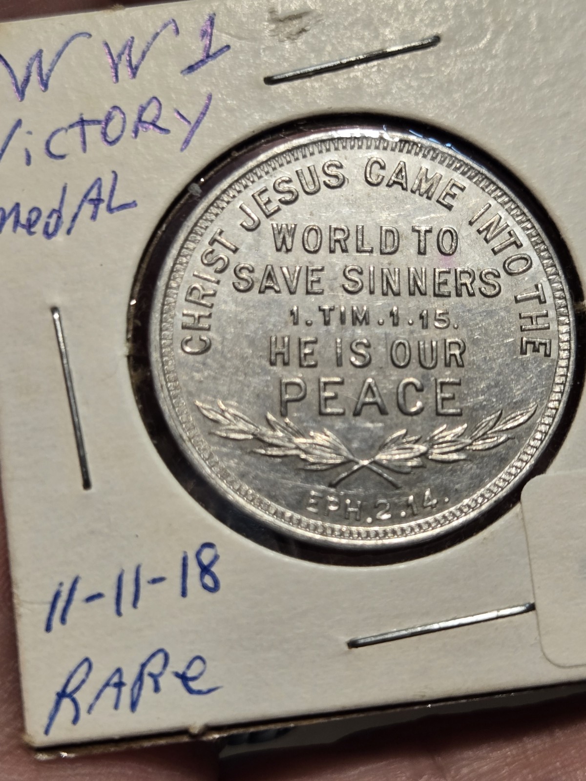 Scarce Rare WWI Victory Medal 11-11-1918. Won't Find One Like This