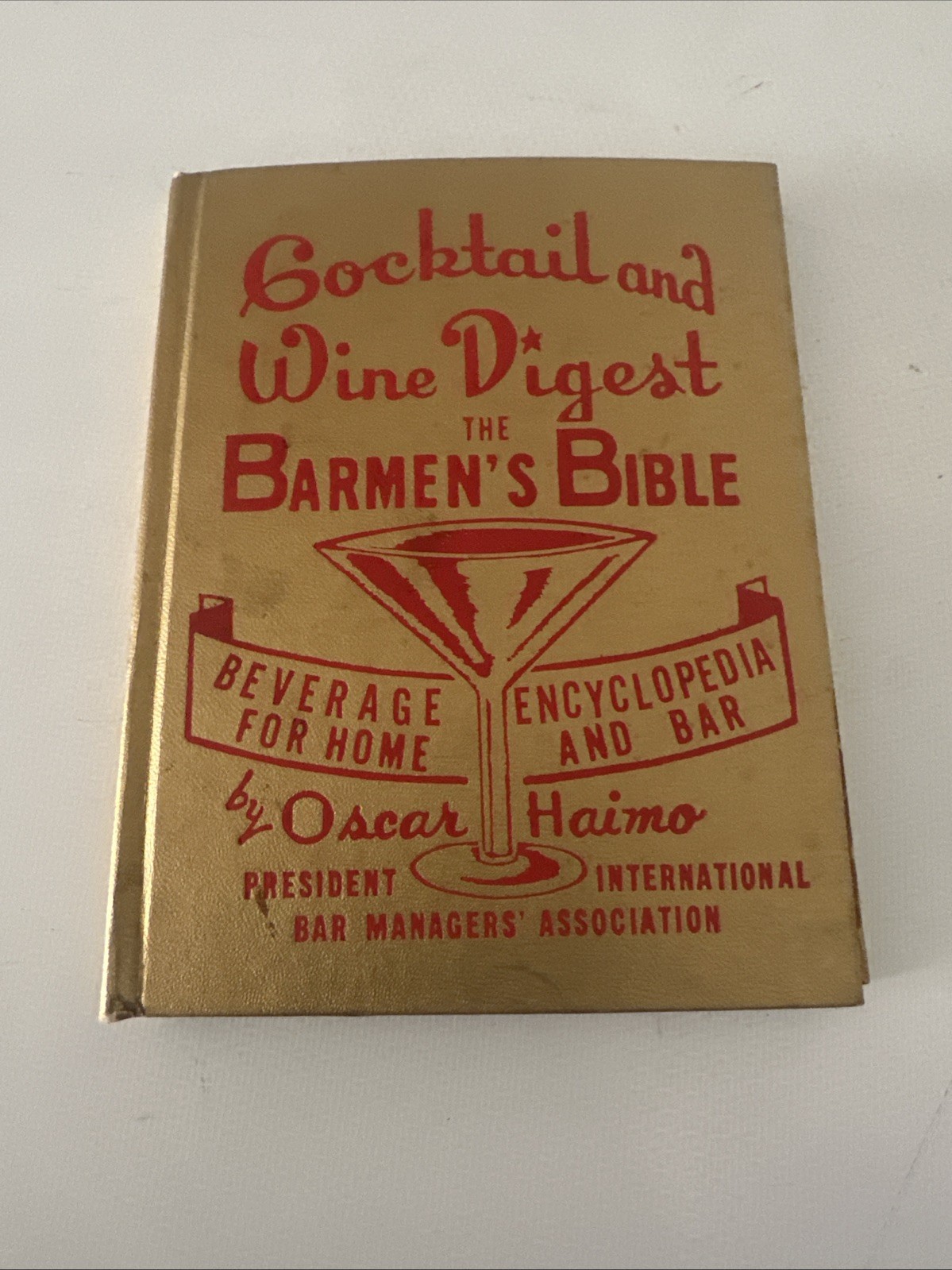 Cocktail and Wine Digest: The Barmen's Bible 1970 edition