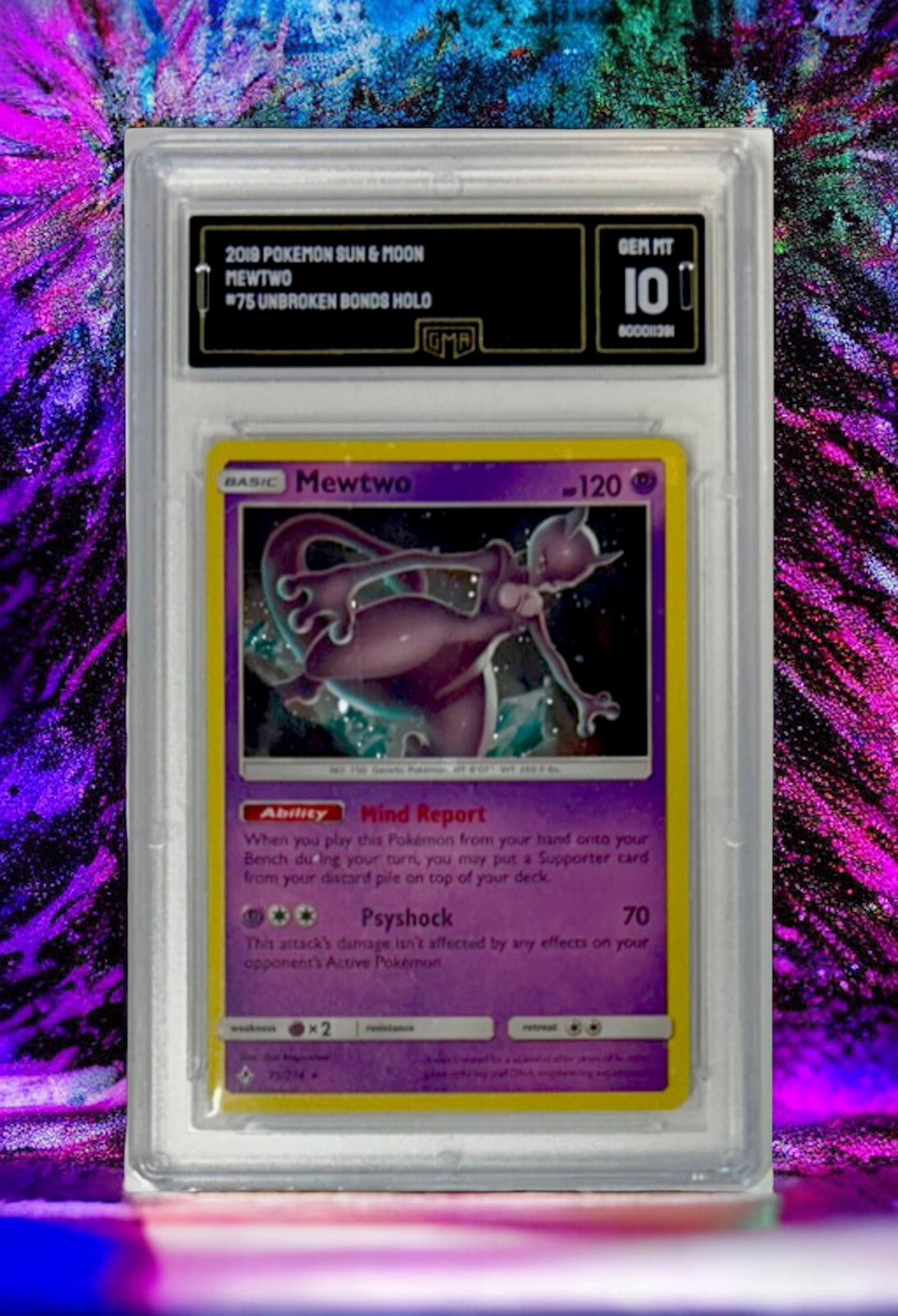 Pokemon Mewtwo Unbroken Bonds Holo Rare #75 GMA GEM Mint 10
