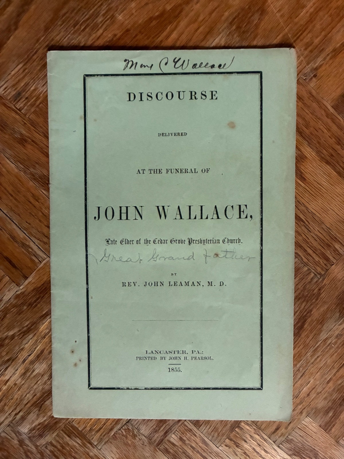Rare 1855 Funeral Discourse Elder John Wallace PA Legislator Lancaster Cty