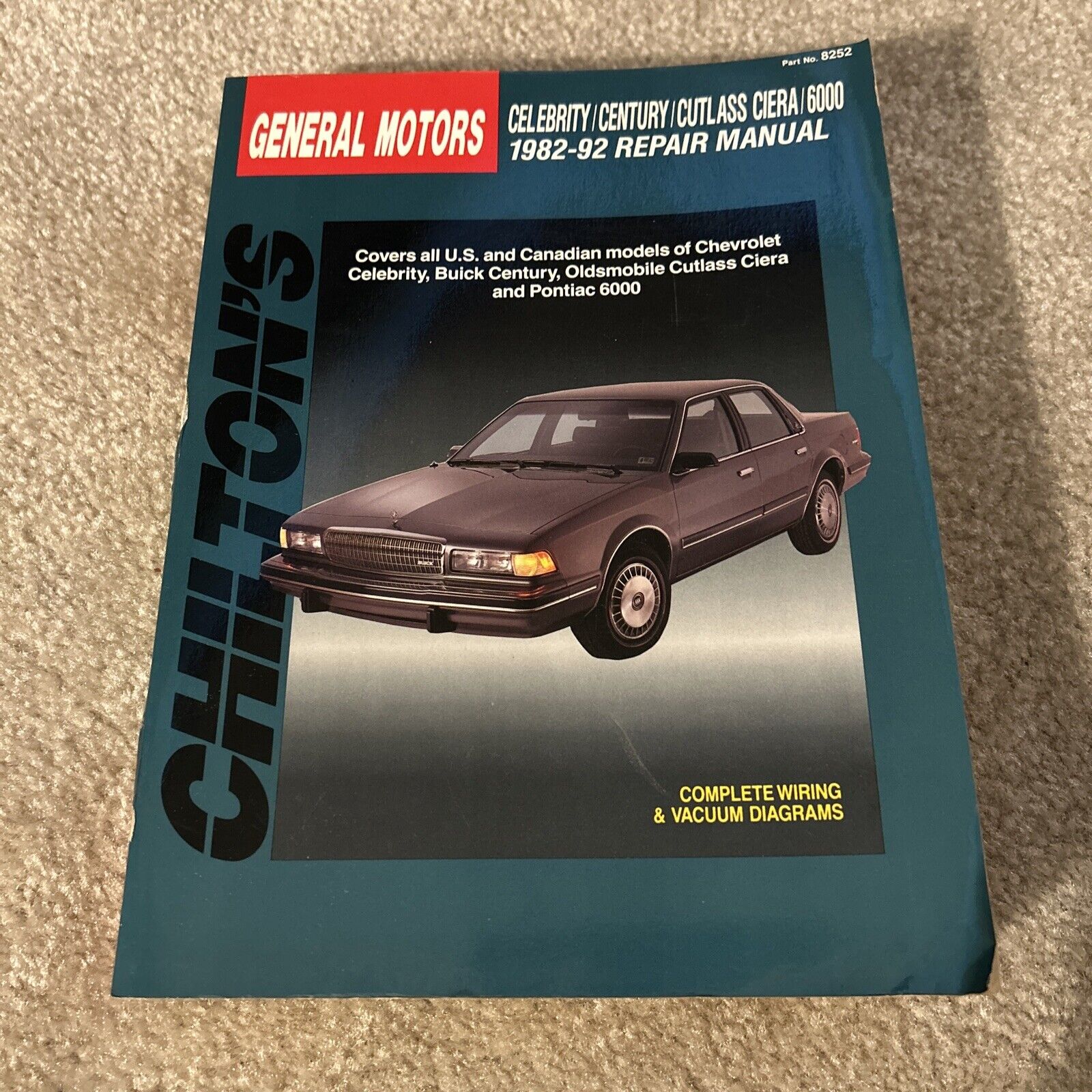 Chilton's General Motors Repair Manual 1982-92 Celebrity Century Cutlass Ciera