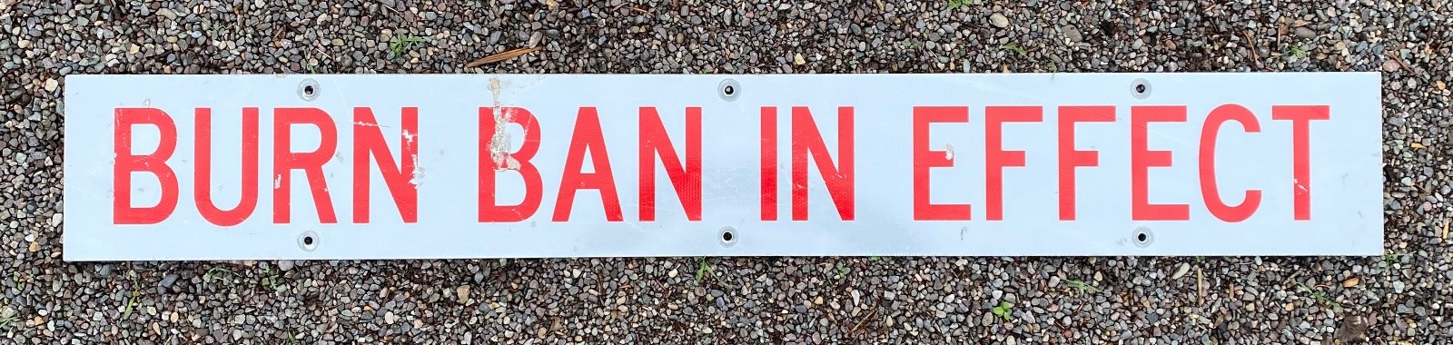 Vintage Colorado BURN BAN IN EFFECT Sign thick aluminum measures 12x66 inches